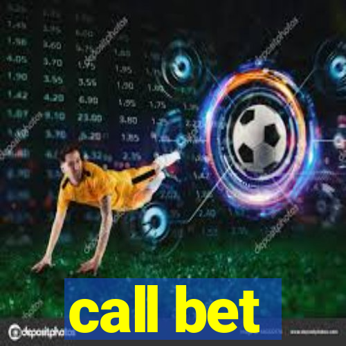 call bet